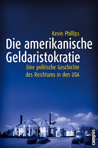 Die amerikanische Geldaristokratie