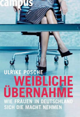 Weibliche &Uuml;bernahme - Ulrike Posche