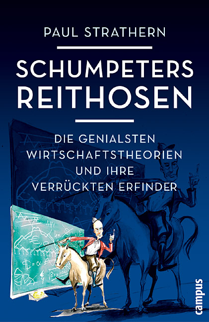 Schumpeters Reithosen - Paul Strathern