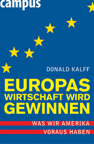 Europas Wirtschaft wird gewinnen