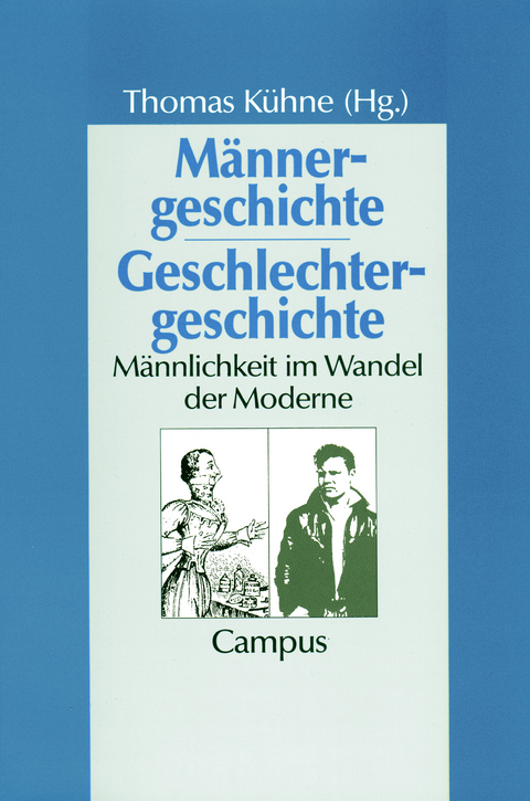 M&auml;nnergeschichte - Geschlechtergeschichte - 