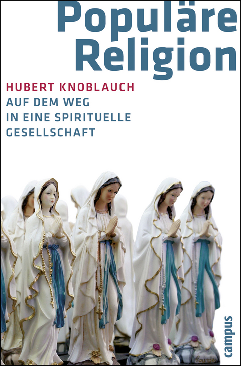 Popul&auml;re Religion - Hubert Knoblauch