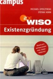 WISO: Existenzgr&uuml;ndung - Michael Opoczynski, Stefan Horn