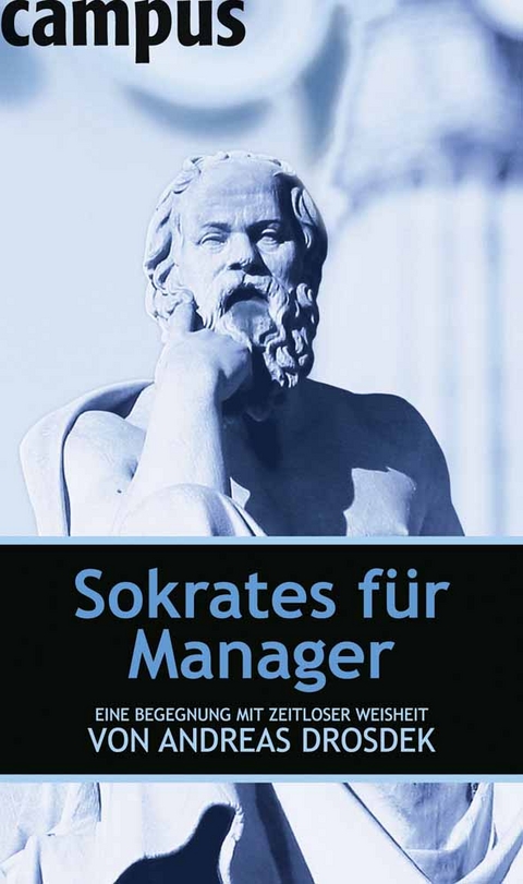 Sokrates f&uuml;r Manager - Andreas Drosdek