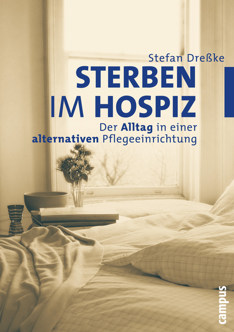 Sterben im Hospiz - Stefan Dre&szlig;ke