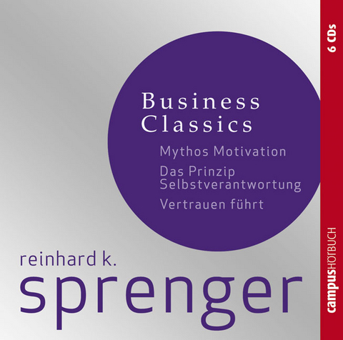 Sprenger Business Classics - Reinhard K. Sprenger