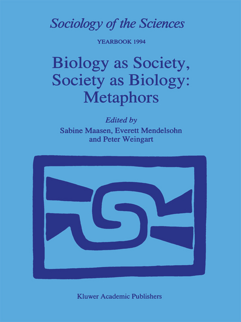 Biology as Society, Society as Biology: Metaphors - 