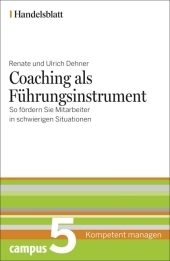 Coaching als Führungsinstrument - Handelsblatt