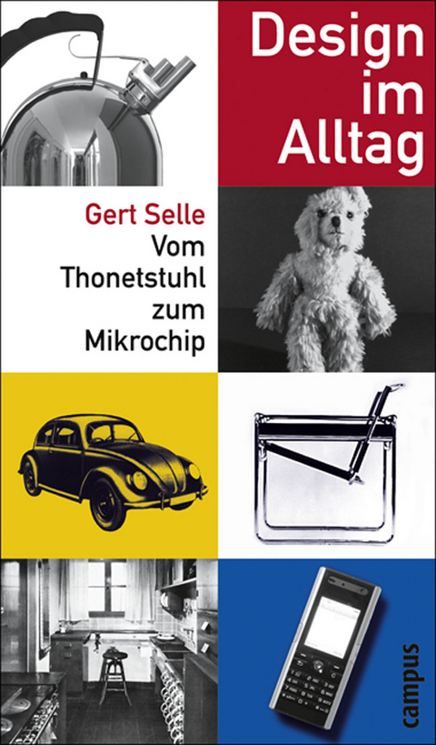 Design im Alltag - Gert Selle