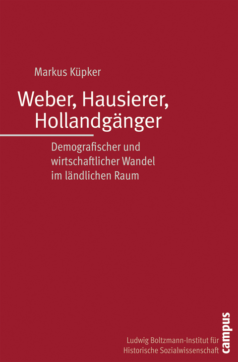 Weber, Hausierer, Hollandg&auml;nger - Markus K&uuml;pker