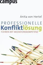 Professionelle Konfliktl&ouml;sung - Anita von Hertel