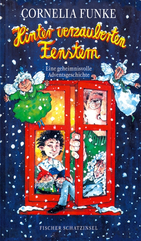 Hinter verzauberten Fenstern - Cornelia Funke