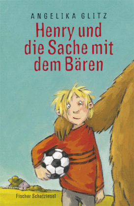 Henry und die Sache mit dem B&auml;ren - Angelika Glitz