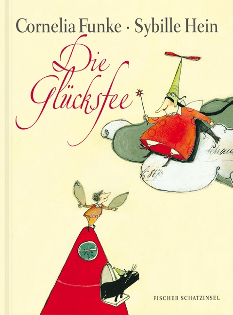 Die Gl&uuml;cksfee - Cornelia Funke