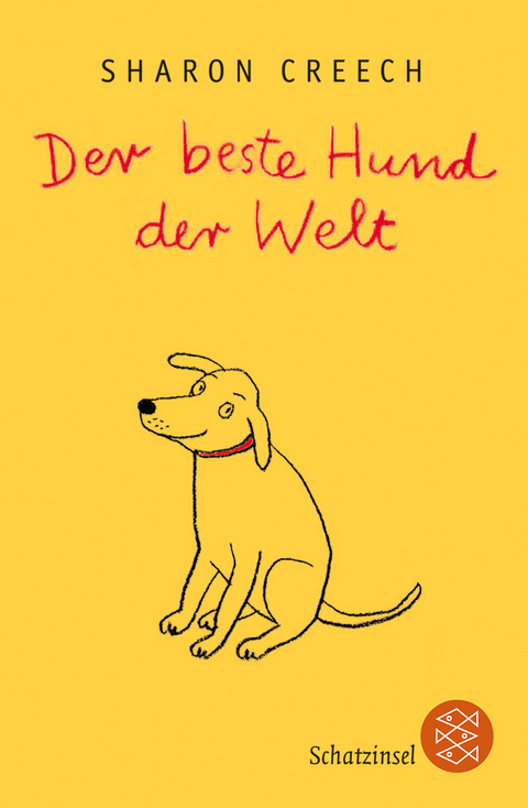 Der beste Hund der Welt - Sharon Creech