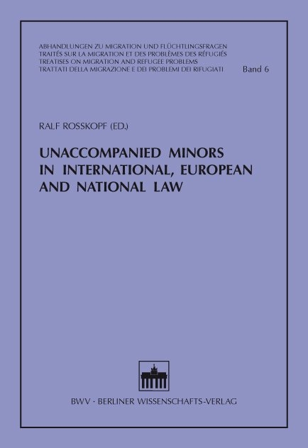 Unaccompanied Minors in International, European and National Law - 