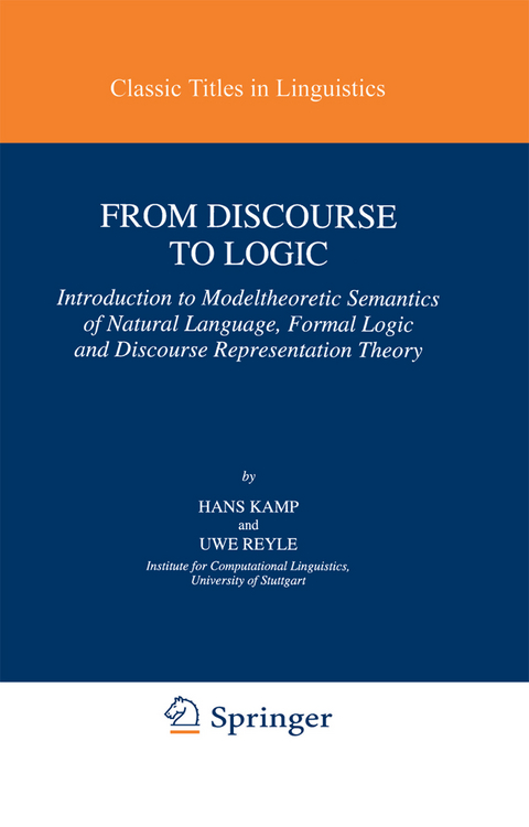 From Discourse to Logic - Hans Kamp, U. Reyle