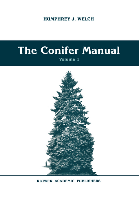 The Conifer Manual - Humphrey J. Welch