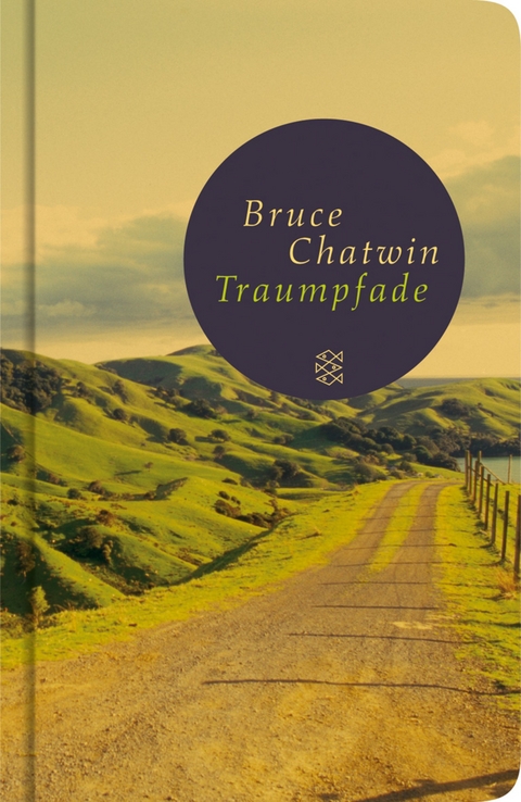 Traumpfade - Bruce Chatwin
