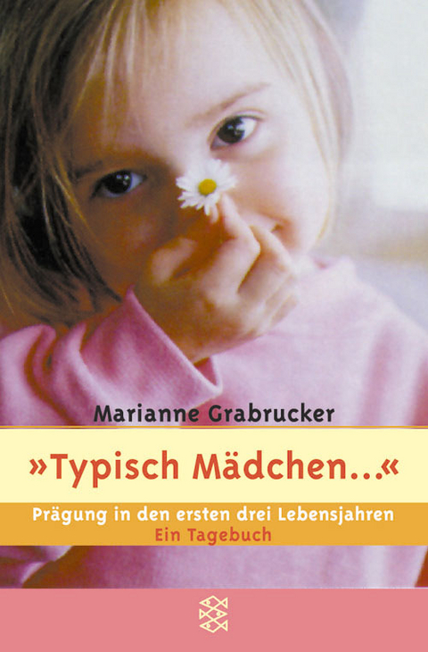 Ťypisch M&auml;dchen... - Marianne Grabrucker