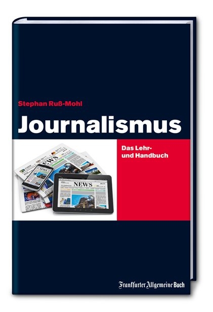 Journalismus - Stephan Ru&szlig;-Mohl