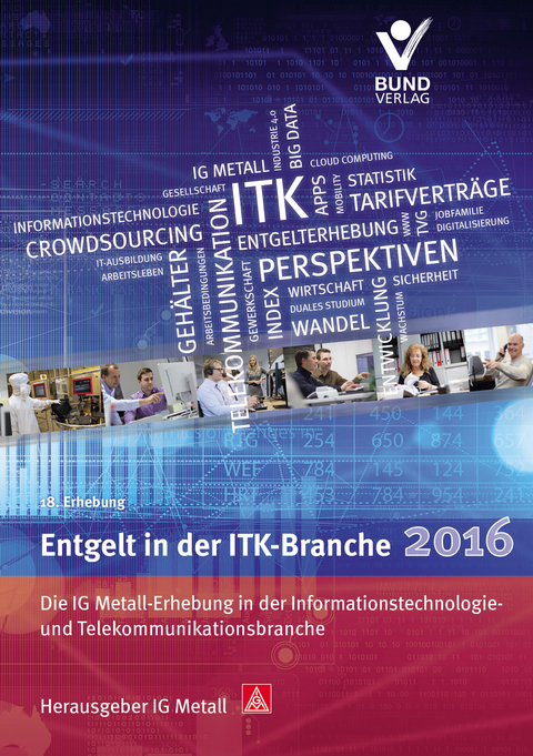 Entgelt in der ITK-Branche 2016 - 