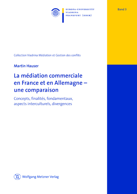 La m&eacute;diation commerciale en France et en Allemagne - une comparaison - Martin Hauser