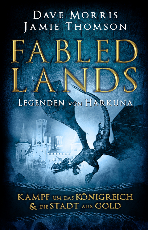 Fabled Lands - Legenden von Harkuna - Dave Morris, Jamie Thomson
