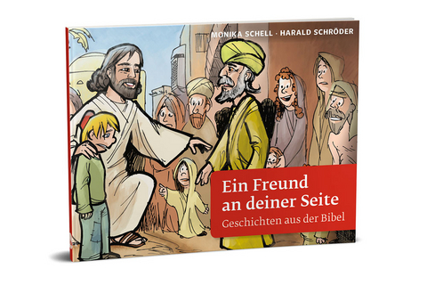 Ein Freund an deiner Seite - Monika Schell