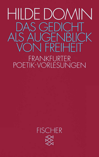 Das Gedicht als Augenblick von Freiheit