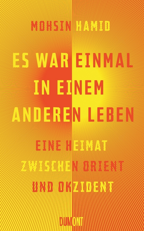 Es war einmal in einem anderen Leben - Mohsin Hamid