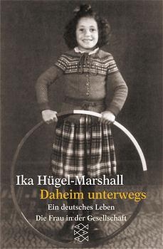 Daheim unterwegs - Ika H&uuml;gel-Marshall