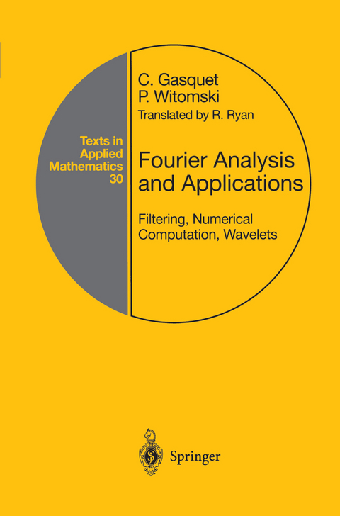 Fourier Analysis and Applications - Claude Gasquet, Patrick Witomski