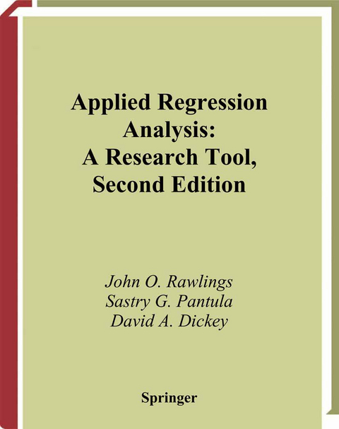 Applied Regression Analysis - John O. Rawlings, Sastry G. Pantula, David A. Dickey