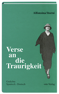 Verse an die Traurigkeit - Alfonsina Storni