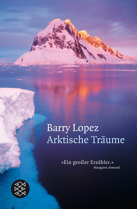 Arktische Tr&auml;ume - Barry Holstun Lopez