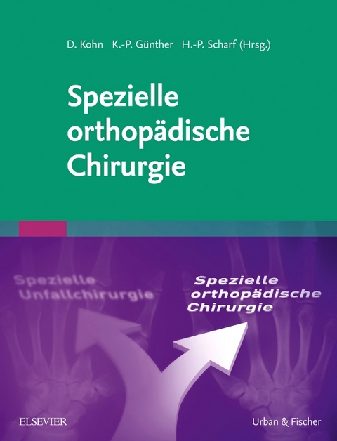 Spezielle orthop&auml;dische Chirurgie - 