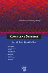 Komplexe Systeme - Klaus Richter, Jan M Rost