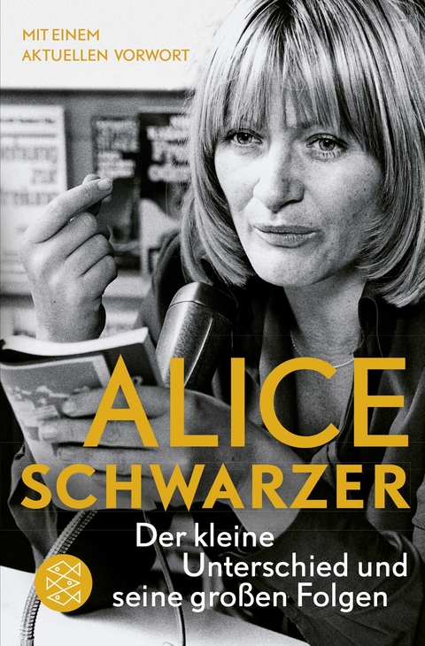 Der kleine Unterschied und seine gro&szlig;en Folgen - Alice Schwarzer
