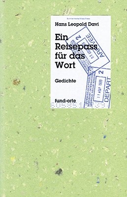 Ein Reisepass f&uuml;r das Wort - Hans L Davi