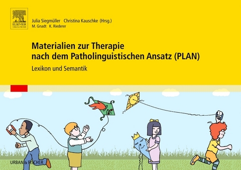 Materialien zur Therapie nach dem Patholinguistischen Ansatz (PLAN) - 