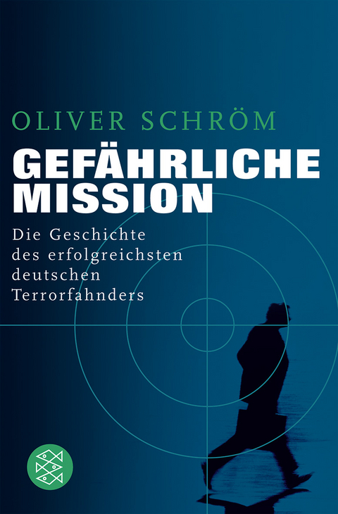 Gef&auml;hrliche Mission - Oliver Schr&ouml;m