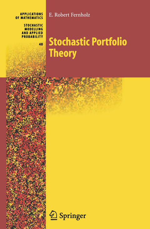 Stochastic Portfolio Theory - E. Robert Fernholz