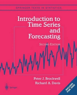 Introduction to Time Series and Forecasting - Peter J. Brockwell, Richard A. Davis