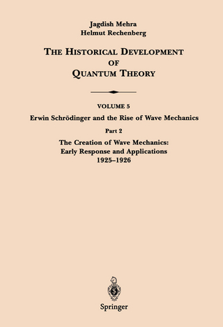 Part 2 The Creation of Wave Mechanics; Early Response and Applications 1925–1926