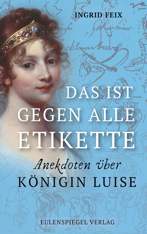 Das ist gegen alle Etikette - Ingrid Feix