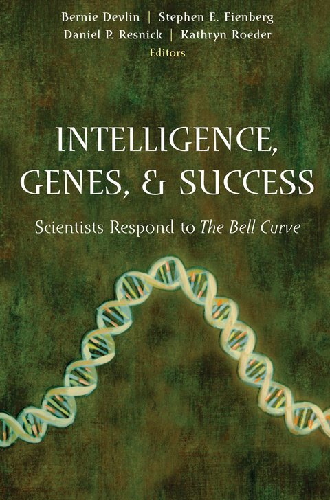 Intelligence, Genes, and Success - 