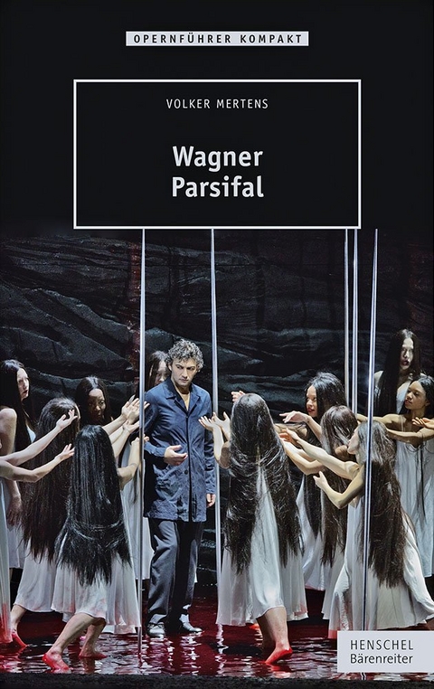Wagner &ndash; Parsifal - Volker Mertens
