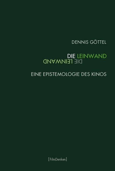 Die Leinwand - Dennis G&ouml;ttel