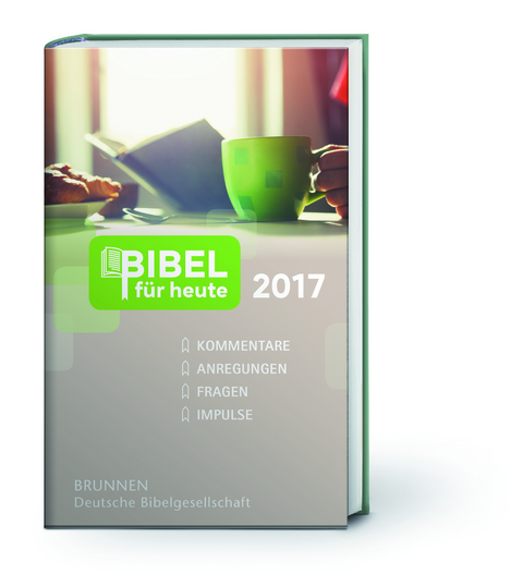 Bibel f&uuml;r heute 2017 - 